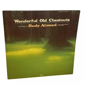 Rudy Atwood Wonderful Old Chestnuts (Vinyl, 1958) Word WST 8591 LP VG+ Autograph